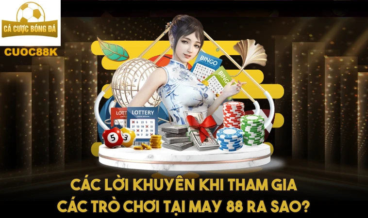 May88 – Tìm Hiểu Thiên Đường Cá Cược Hàng Đầu Việt Nam 2 Các lời khuyên khi tham gia các trò chơi tại May 88 ra sao?