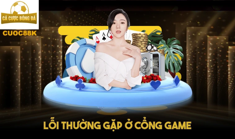 Khám Phá Sonclub - Cổng Game Cá Cược Gây Tranh Cãi Hiện Nay 2 Lỗi thường gặp ở cổng game